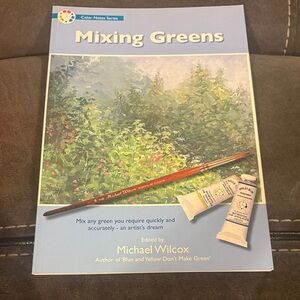 Michael Wilcox Mixing Greens (Color Notes Series)